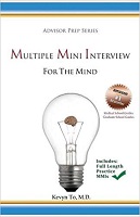 Multiple Mini Interview for the Mind