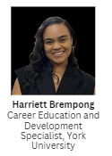 Headshot of Harriett Brempong Career Education and Development Specialist, York University